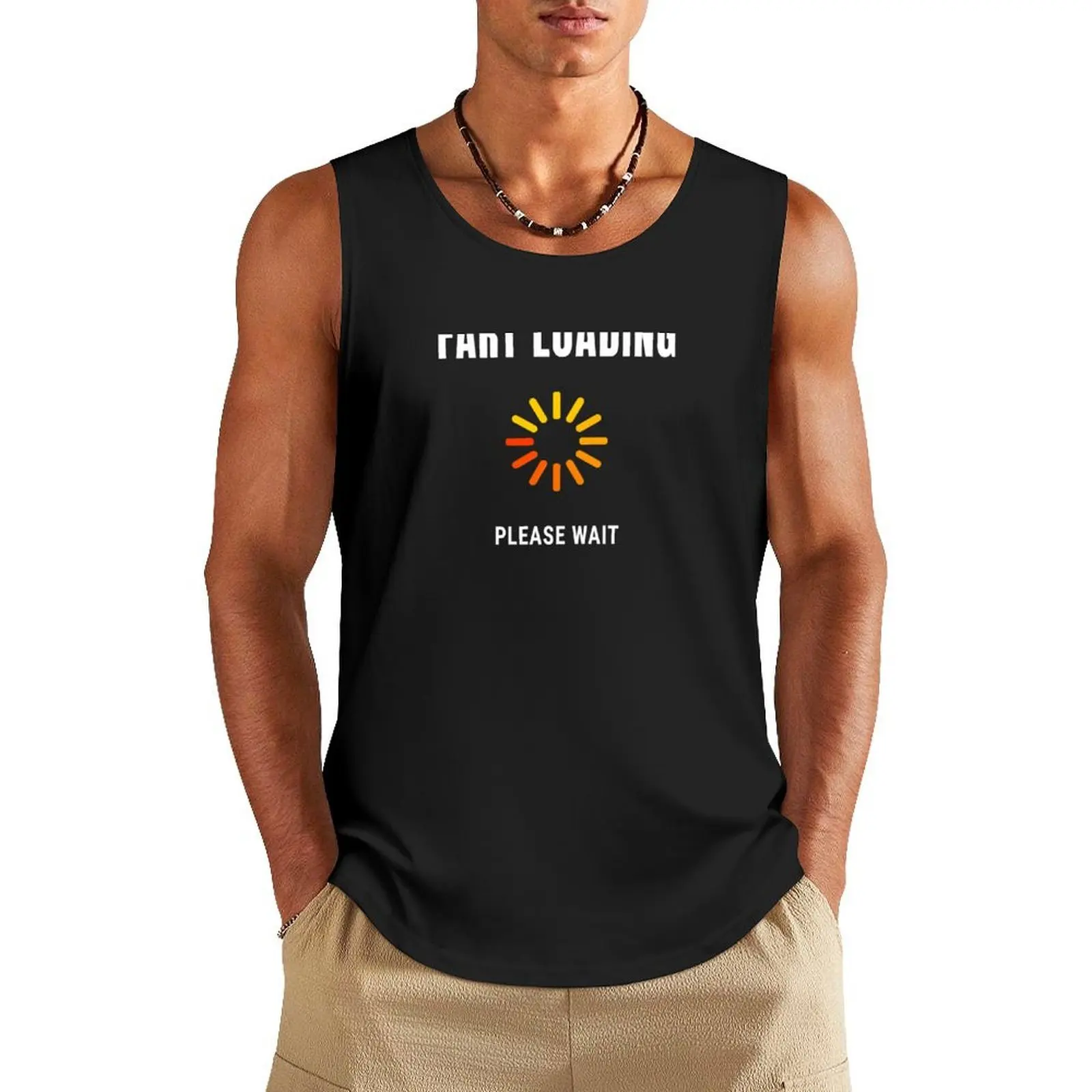 

Fart Loading Please Wait Funny Sarcastic Farting Design Tank Top gym t-shirts man anime t-shirts Sports clothing