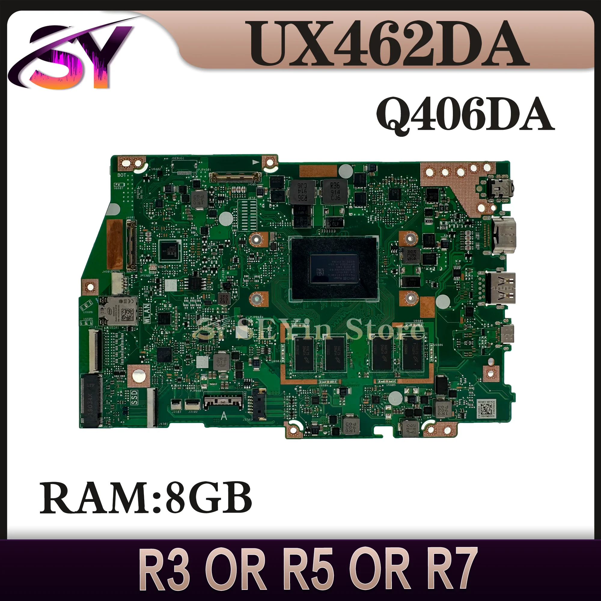 

UX462DA Mainboard For ASUS Q406DA UM462DA UM462D UX462D Q406D Laptop Motherboard R3 R5 R7 3th Gen RAM/8GB