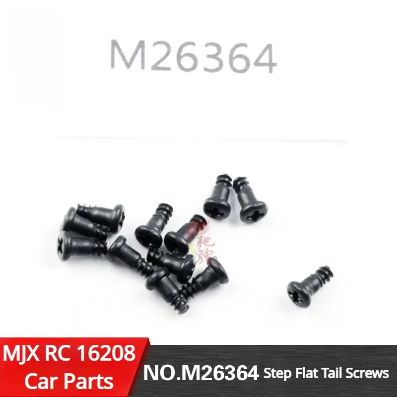 MJX 16207 16208 16209 RC Remote Control Car Parts M26364 Step Flat Tail Screws