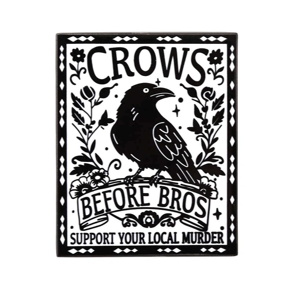 Vintage Crows Before Bros Brosche Unterstütze Deine Lokalen Mörder Gothic Emaille Anstecknadel Bevorzugt von Freundinnen Punk Gothic Fans Geschenk – Detail 1