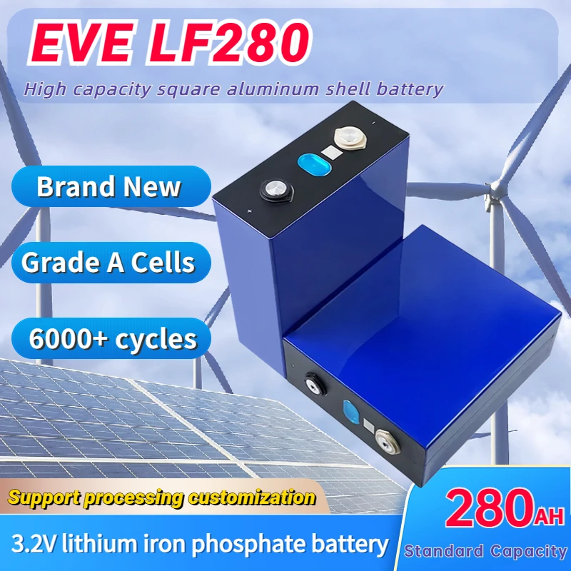 

lifepo4 4pcs 3.2v 6000 cycle lfp 280ah rechargable eve battery Grade a ithium ion battery cell pack for energy storage system