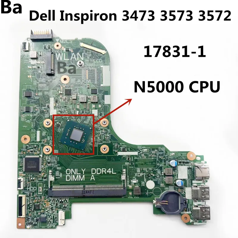 For Dell Inspiron 3473 3573 Laptop Motherboard 17831-1 with N5000 CPU Mainboard Test Good