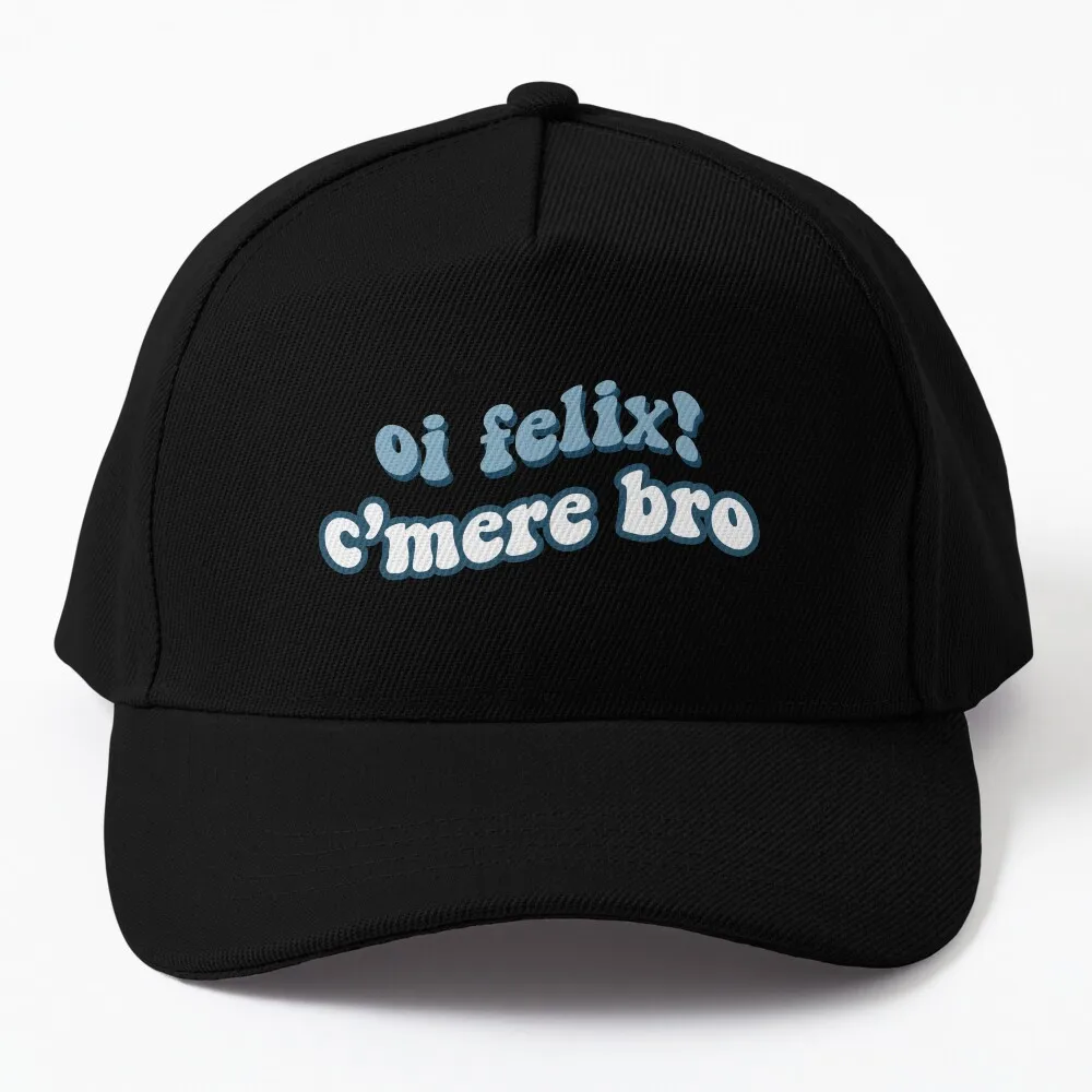 bangchan oi felix! c'mere bro Baseball Cap Snapback Cap Anime Thermal Visor fishing hat Women's Golf Wear Men's