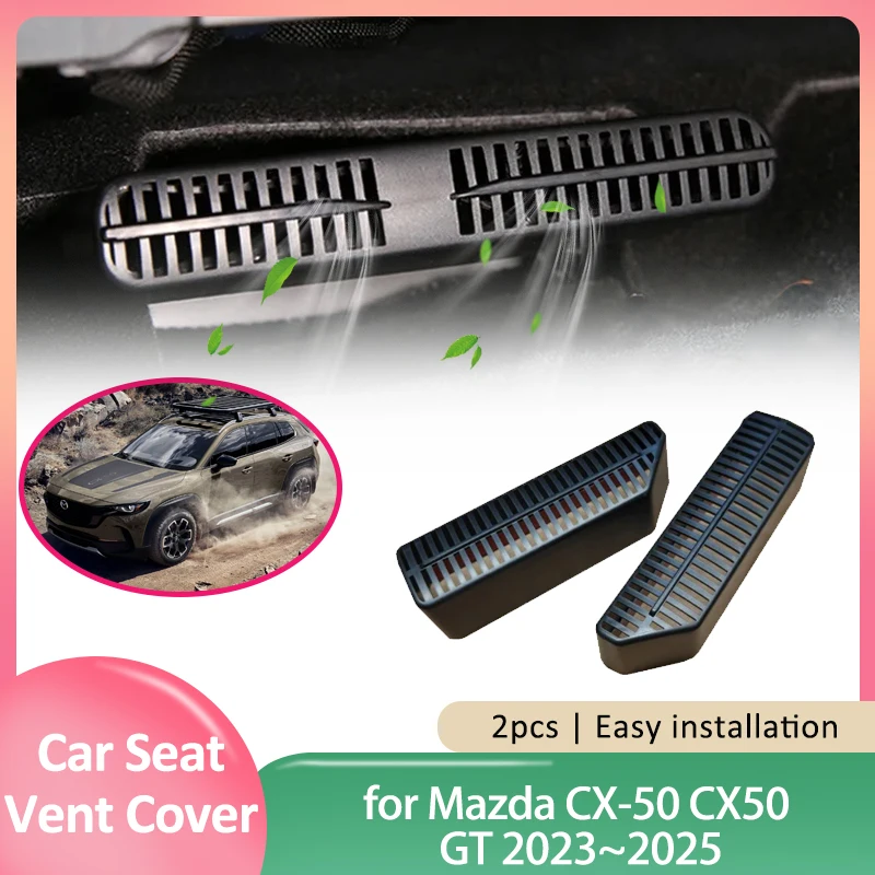 

for Mazda CX-50 CX50 GT 2023~2025 2024 Anti-dirty Car Seat Air Vent Cover Under Ventilation Part Outlet Grille Duct Accessories