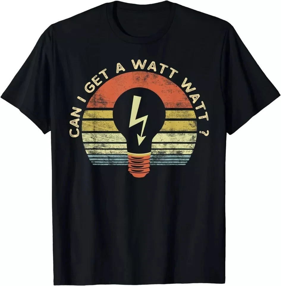 Vintage Can I Get A Watt Watt Funny Electrician Gifts Unisex T-Shirt S-5XL