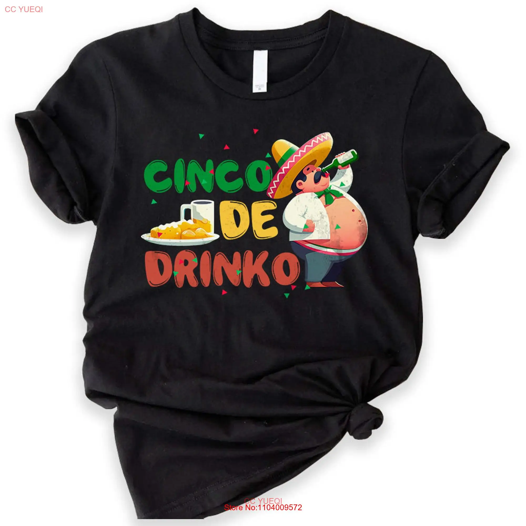 Cinco De Drinko T Shirt Sombrero Mayo Bachelorette Party Fiesta Mexican Vacation long or short sleeves