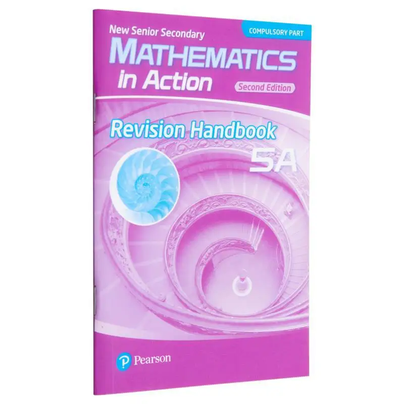 

NSS Maths In Action 2nd Edition Revision Handbook 5A United Peijin Editorial Department 9789882323032
