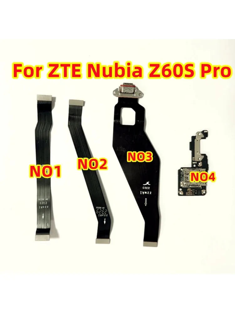 For ZTE Nubia Z60S Pro，NX725J z60spro Main Motherboard Board LCD Touch Screen Sim Card Reader Slot Charger Port Flex Cable Parts