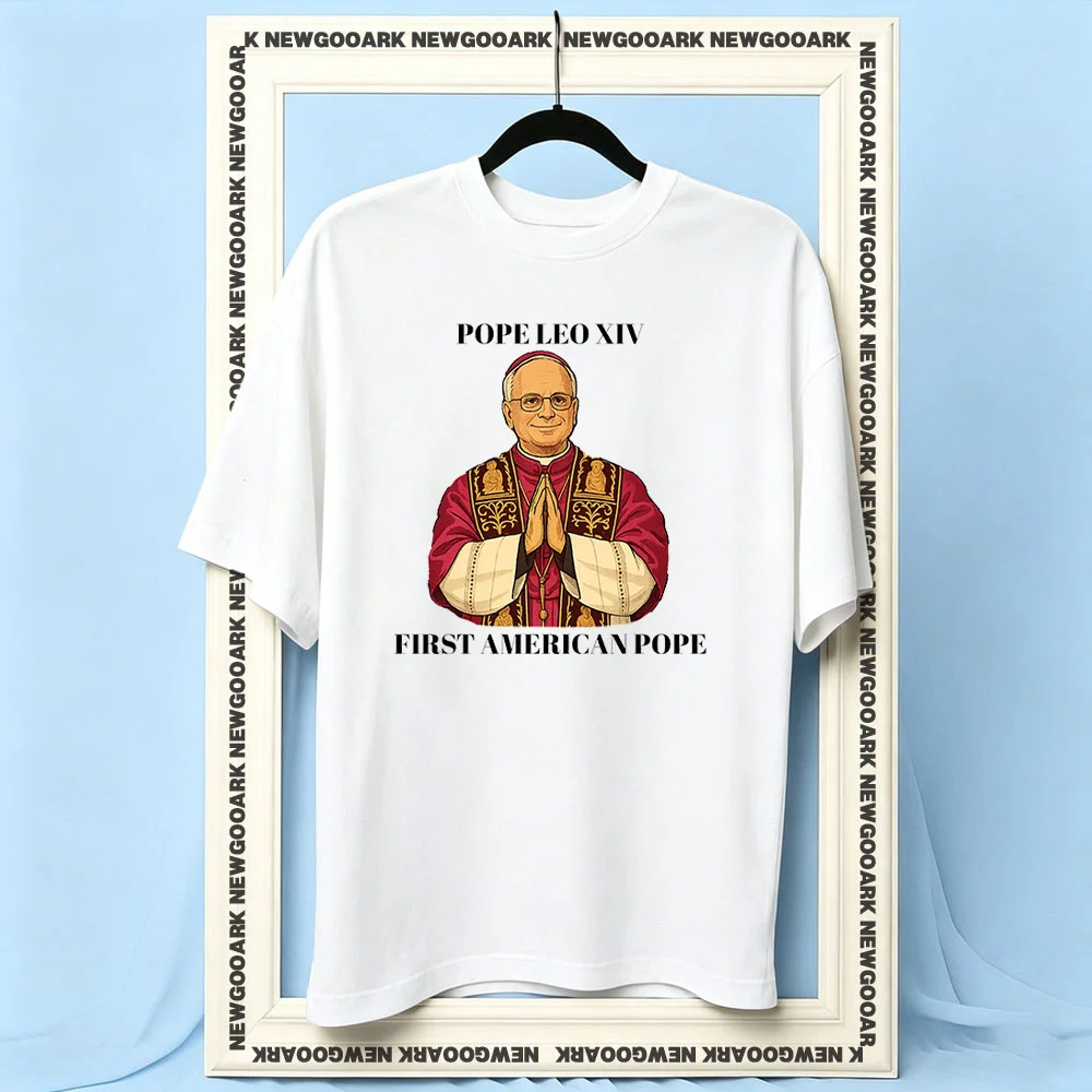 Pope Leo XIV First American Pope t-shirt woman man Casual cotton printed t shirts Adult O-neck summer outdoors tee