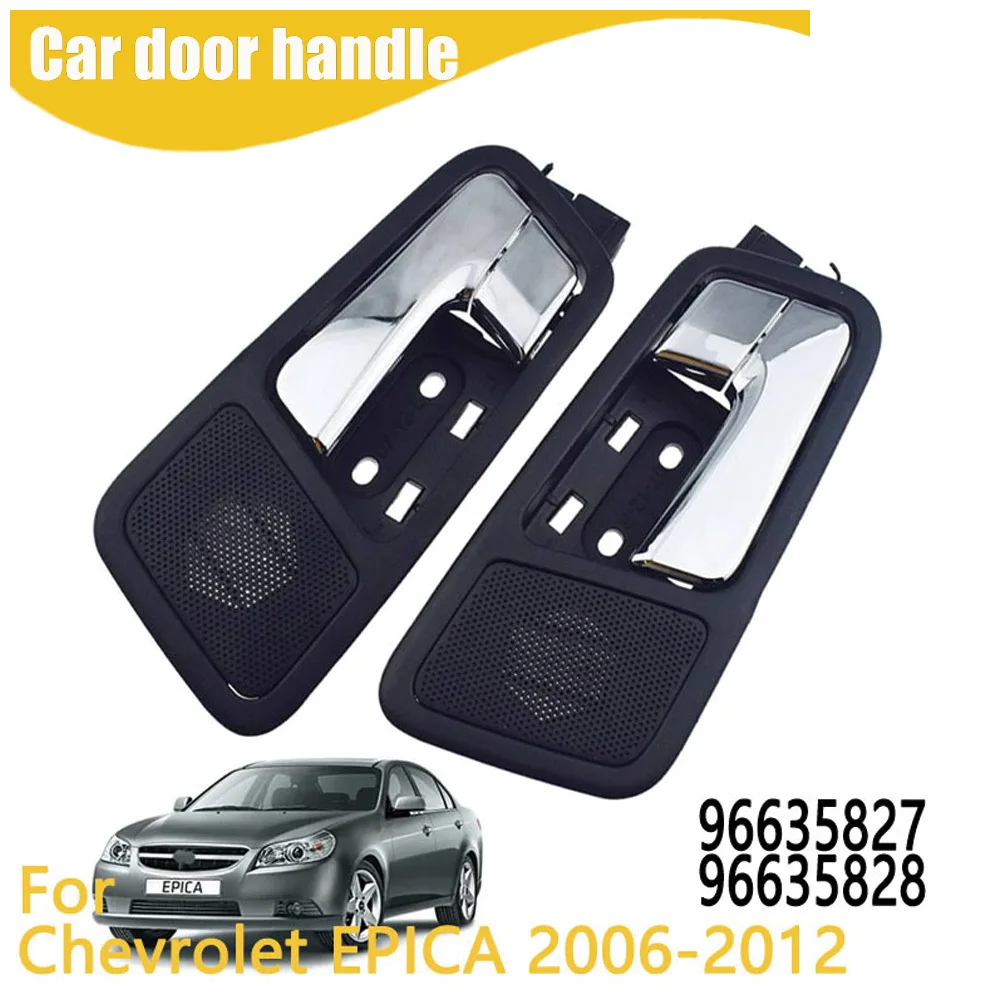

NTERIOR DOOR HANDLE For Chevrolet EPICA 2006-2012 96635827 96635828