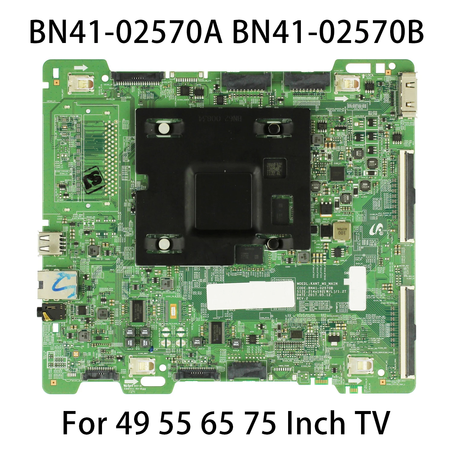 BN41-02570B BN41-02570A KANT_MS_MAIN Main Board Compatible with Samsung 49 55 65 Inch MU TV UN49MU8000F UN55MU850DF UN65MU8000F