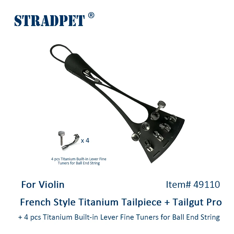 New! STRADPET French Style Titanium Tailpiece Set for Violin with Titanium Tailgut Pro, Optional with or without Fine Tuners