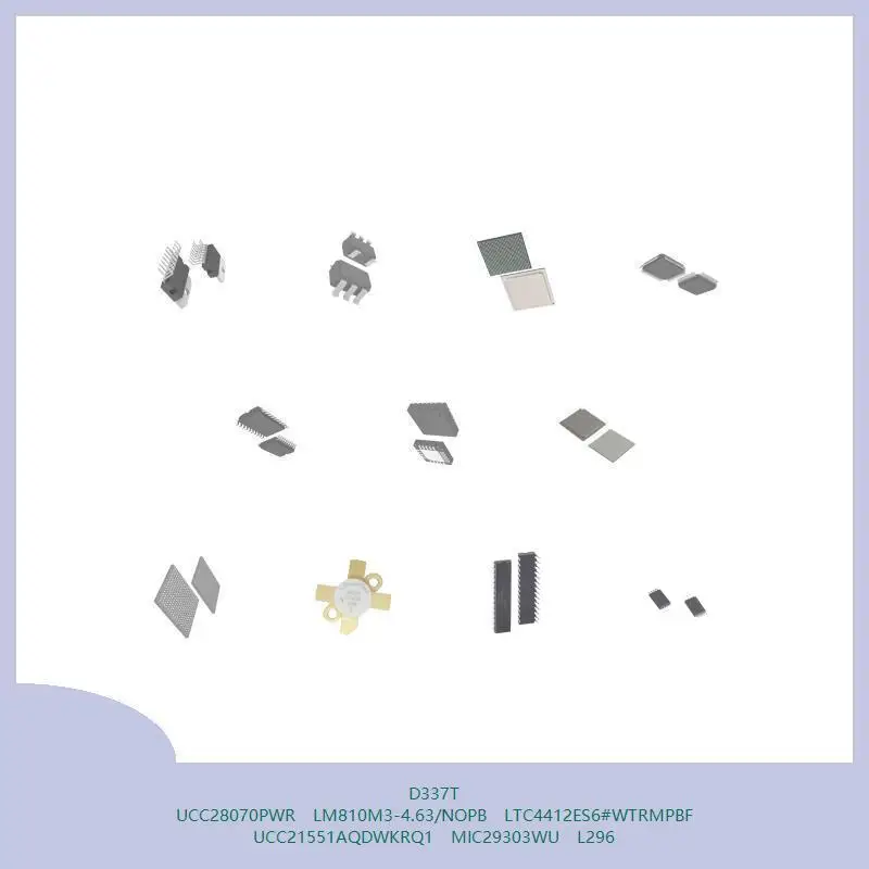 

D337T UCC28070PWR LM810M3-4.63/NOPB LTC4412ES6 # WTRMPBF UCC21551AQDWKRQ1 MIC29303WU L296