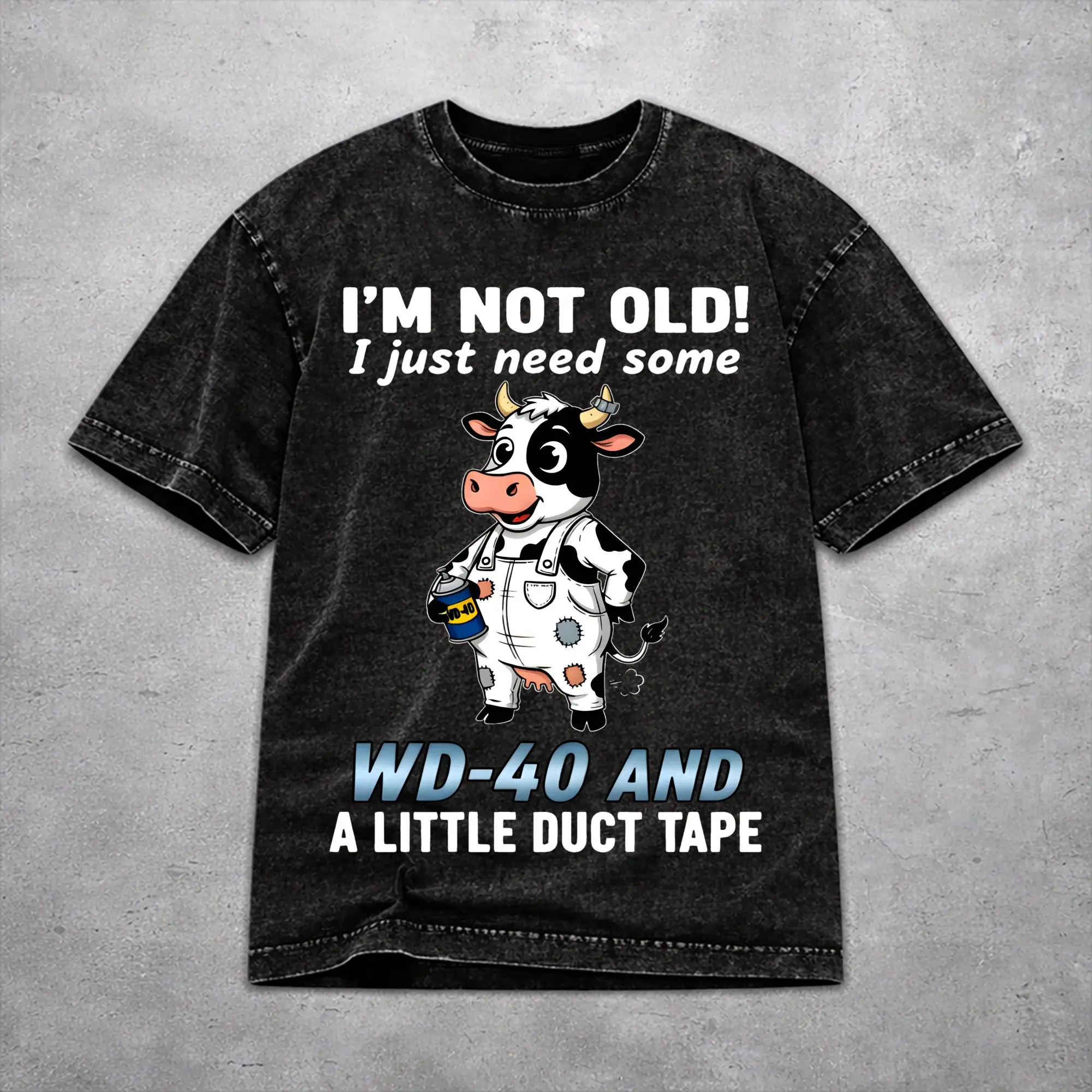 Retro Women Men Im Not Old I Just Need Some WD-40 A Little Duct Tape Tee Shirt Oversize Washed  T Shirts Outfits