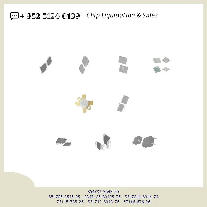 chip Integrated circuit chip MCU chip S54733-S543-25 S54705-S545-25 S347125-S3425-76 S34724L-S344-74 73115-735-26 S34713-S343-76