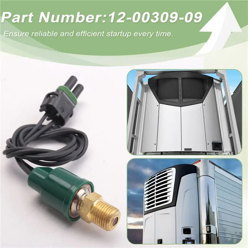 Reliable Pressure Switch 12-00309-09 120030909 For Carrier Refrigerated Truck Pressure Sensor