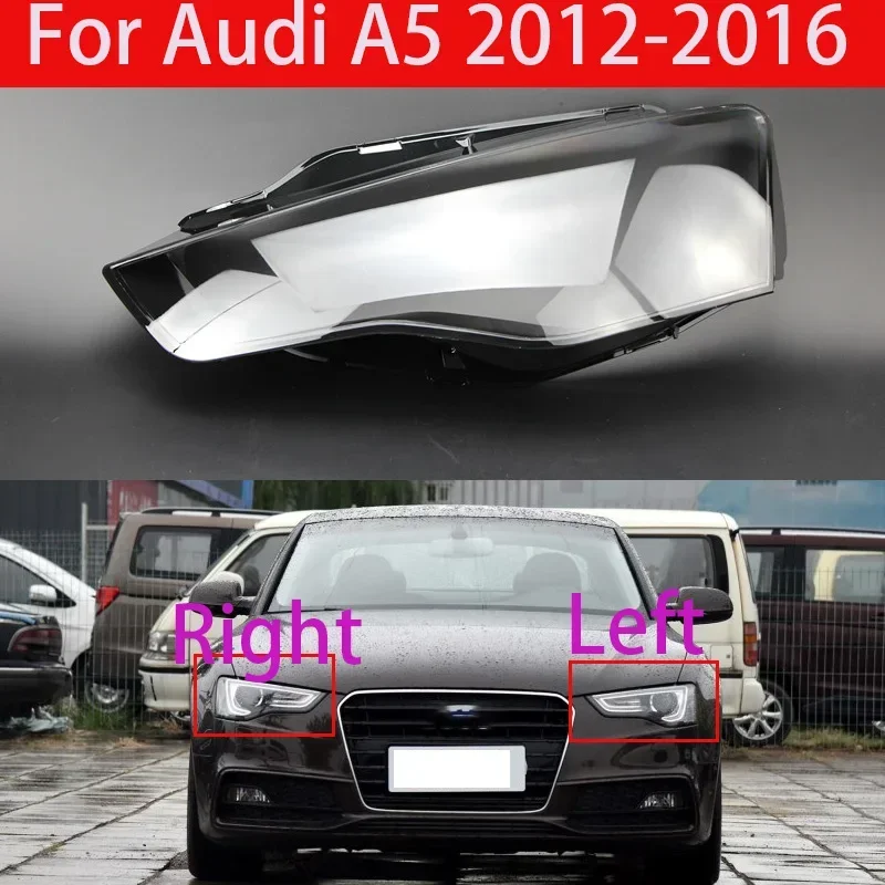 

The Front Headlights Headlamps Of Glass Lamp Shell Lamp Shell Transparent Lid Masks For Audi A5 2012-2016 LENS