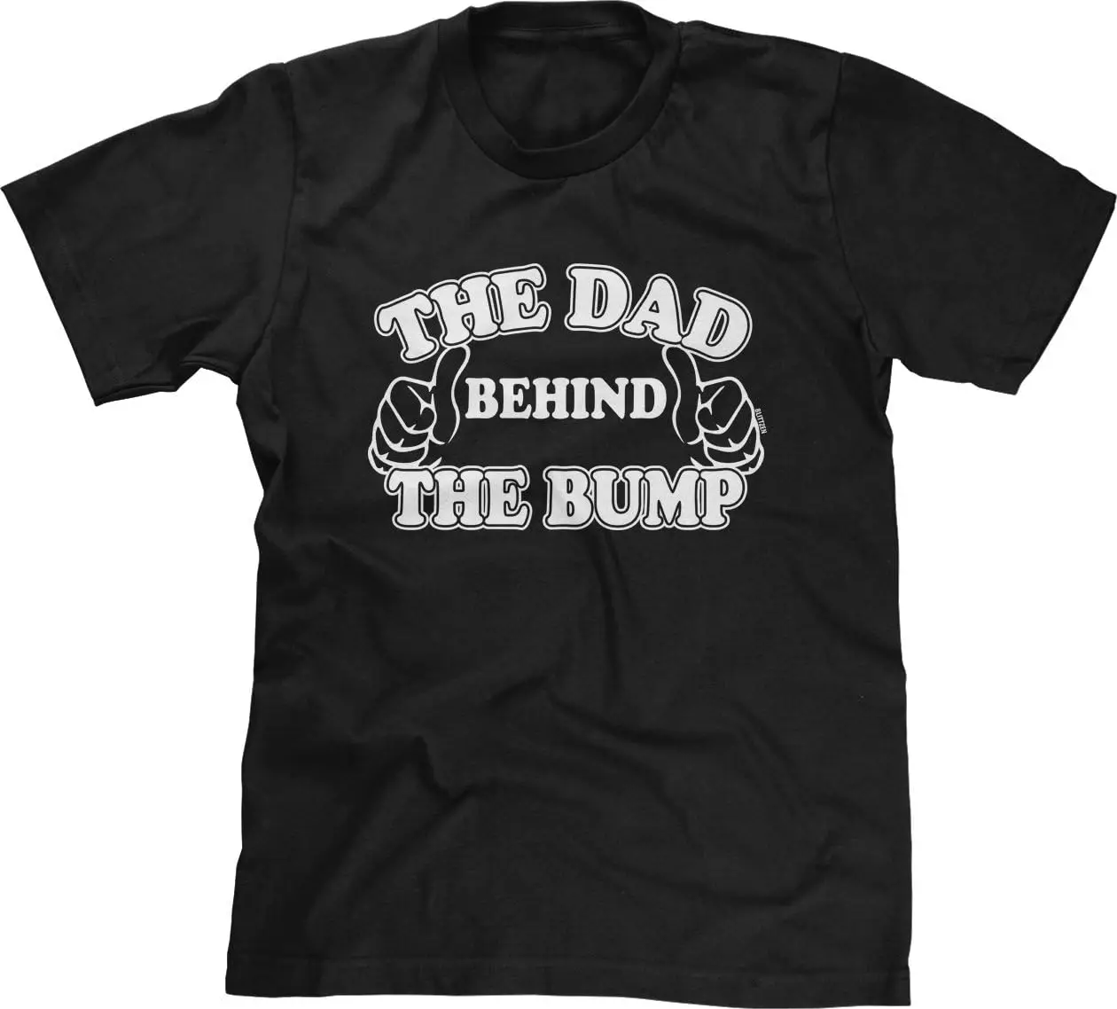 The Dad Behind The Bump Mens T-shirt