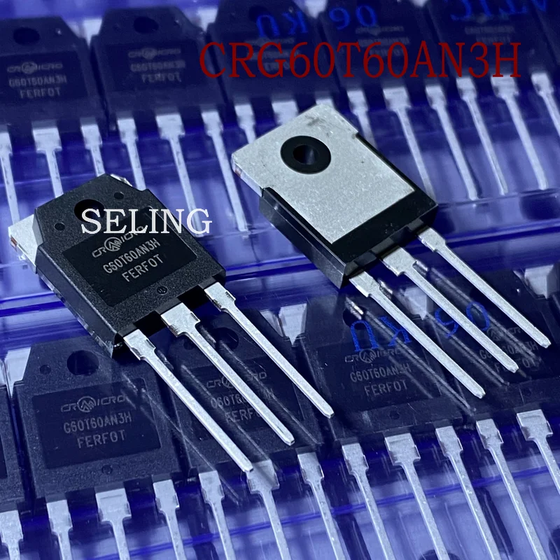 CRG60T60AN3H G60T60AN3H CRG40T60AN3H G40T60AN3H  IGBT Replace SGT40N60F BT40T60ANFK BT60T60ANFK