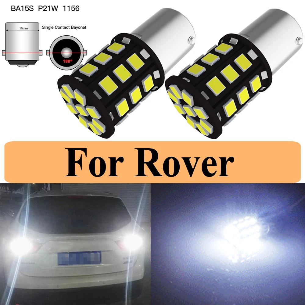 

2PCS P21W LED Backup Lamp Bulb Reverse Light 7506 BA15S 1156 Canbus For Rover 880 200 100 400 600 25 75 45 Mini Coupe Streetwise