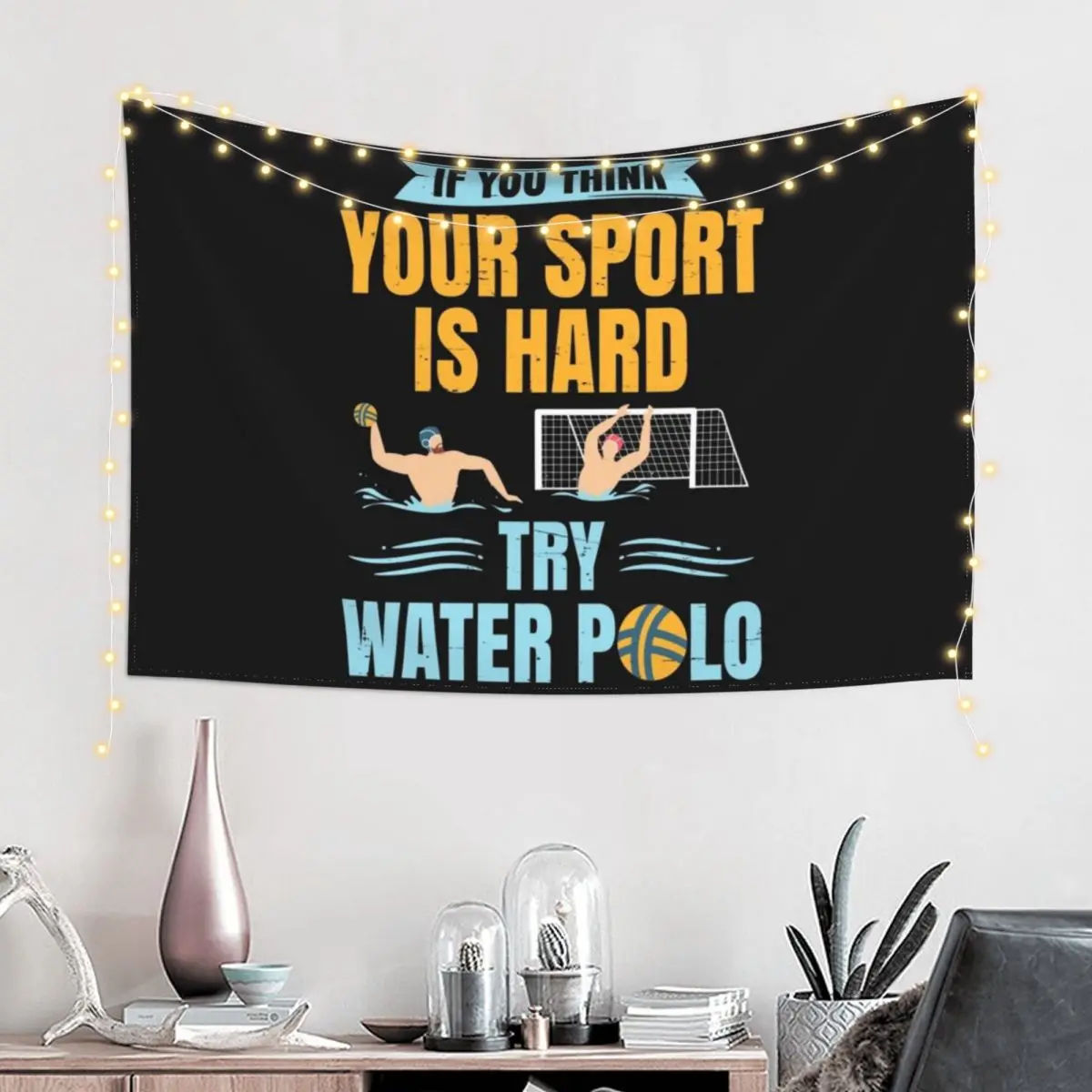 funny water polo print - My Sport is Hard Try Water Polo Tapestry Wall Art Funny Bed Room Decoration Tapestry