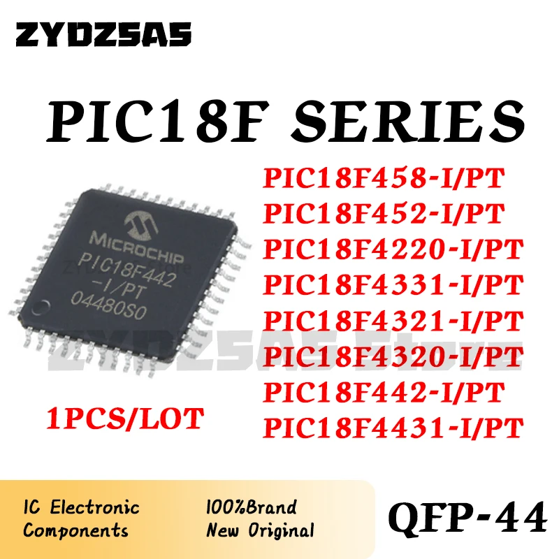 PIC18F458 PIC18F452 PIC18F4220 PIC18F4331 PIC18F4321 PIC18F4320 PIC18F442 PIC18F4431 I-PT PIC18F IC Chip QFP-44