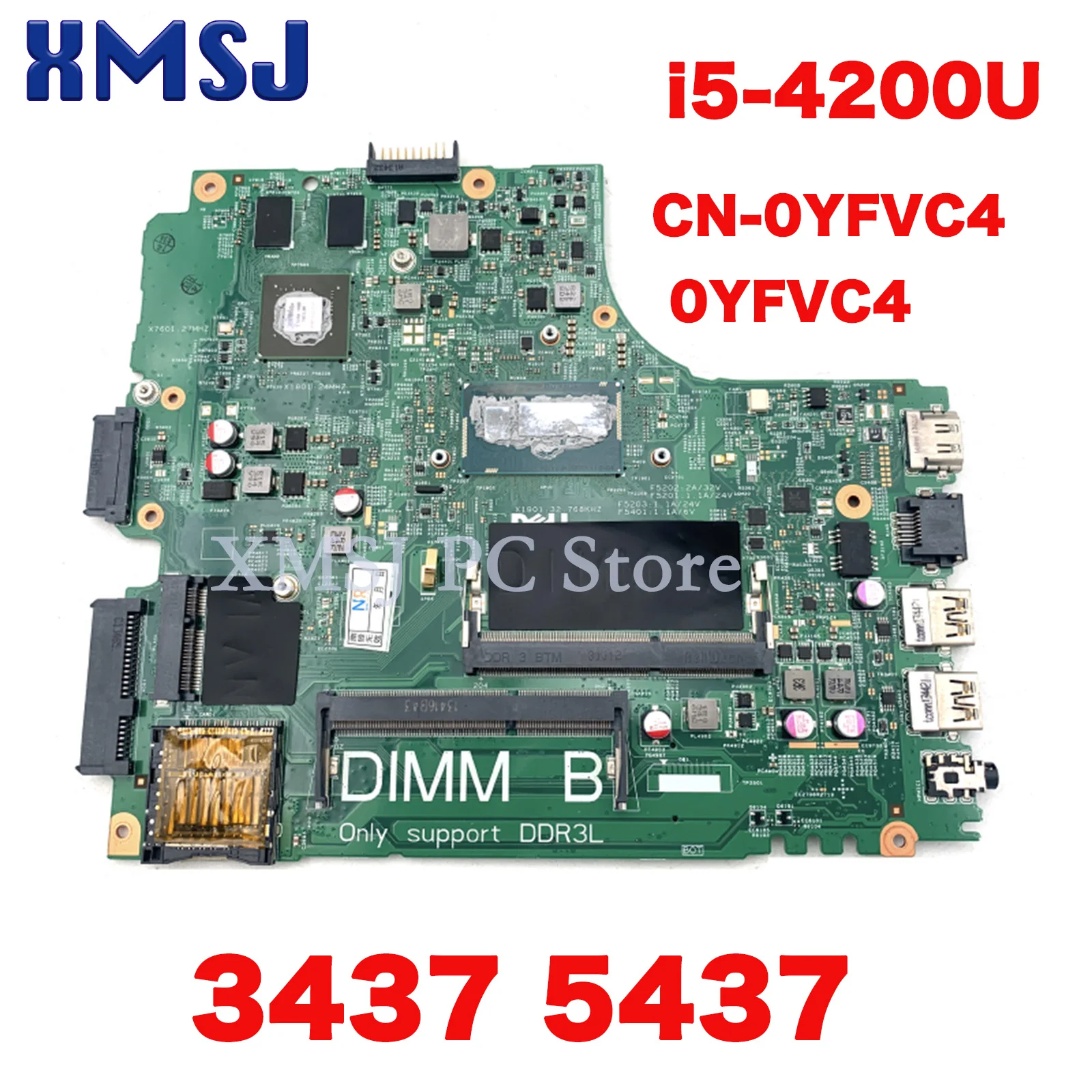 

XMSJ For DELL Inspiron 3437 5437 Laptop Motherboard CN-0YFVC4 0YFVC4 0PFWVF 12314-1 Mainboard I3 I5 I7 CPU GT740M DDR3 Tested