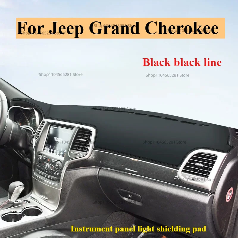 For Jeep Grand Cherokee‌ Custom Dashboard Sunshade Mat Non-slip Center Console Cover Auto Interior Decor Modified Partss