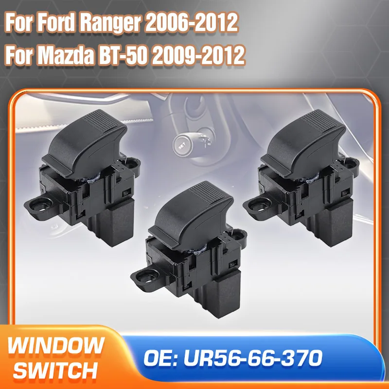 

Electric Power Window Switch Lifter Button For Ford Ranger 2006-2012 Mazda BT50 Passenger Side UR56-66-370 UR5666370 Car Parts