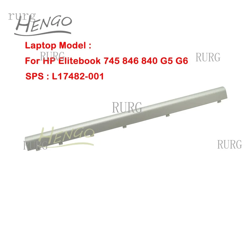 R+ L17482-001 Brand new, suitable for HP Elitebook 840 G5 G6 LCD hinge cap strip decoration, silver color