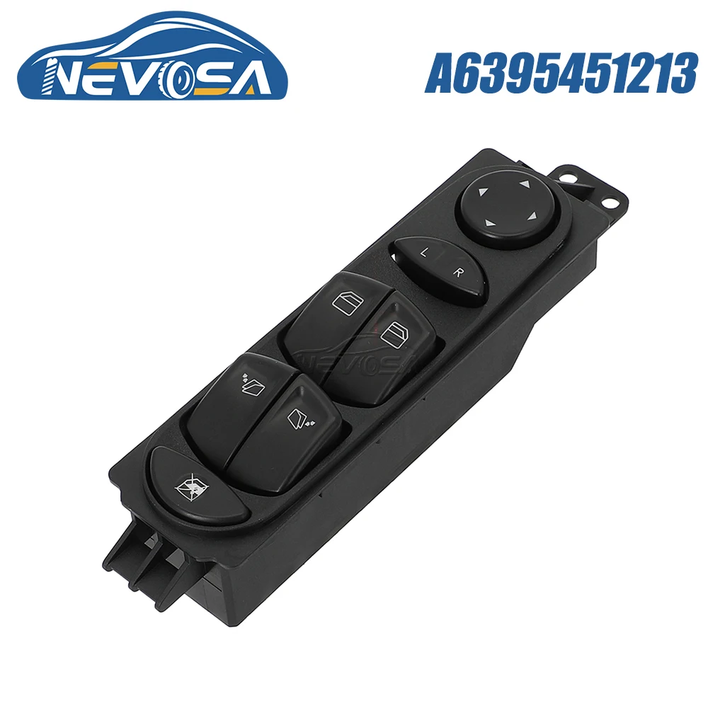 

NEVOSA A6395451213 For Mercedes Vito Viano 2003 2013 Master Power Lifter Window Switch And Wing Mirror Control Button 6395451213