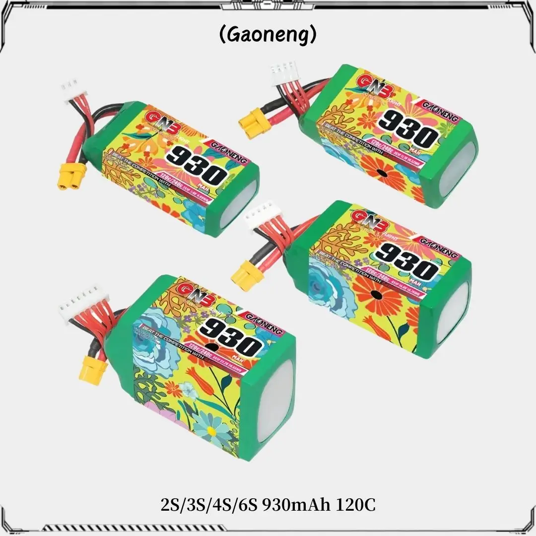 Gaoneng GNB New 930mAh 120C 2S 7.4V 3S 11.1V 4S 14.8V 6S 22.2V Lipo Battery With XT30 Plug Connector for FPV Racing Drone