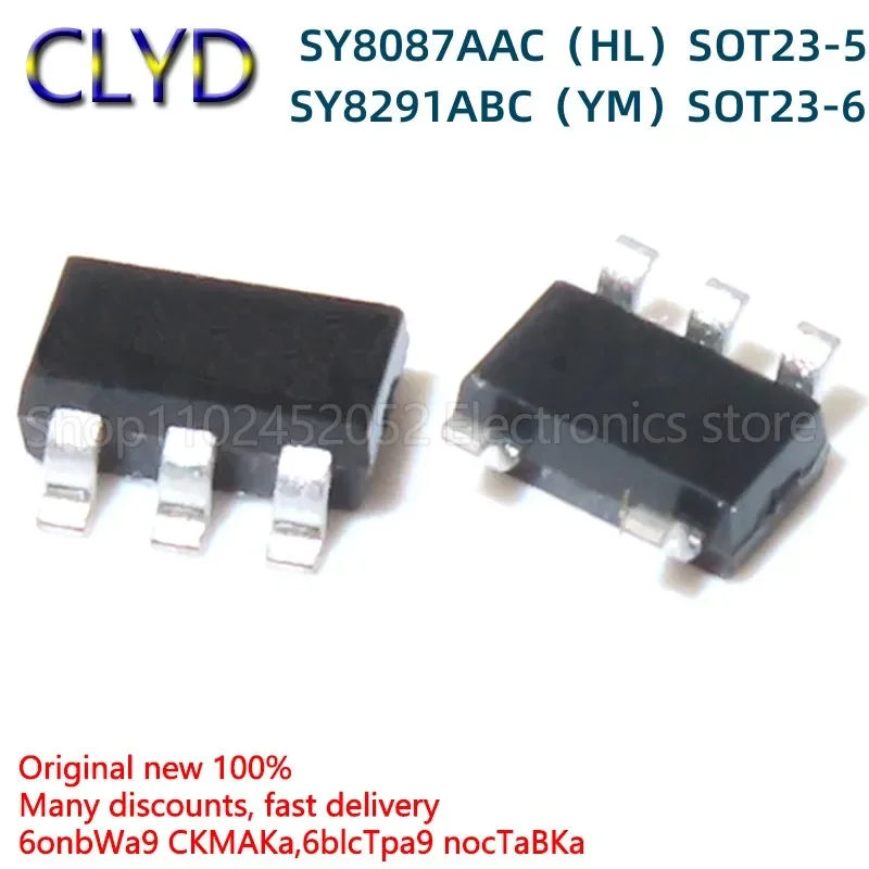 5PCS/LOT New and Original SY8291ABC SY8087AAC screen printing HL YM patch SOT23-5/6