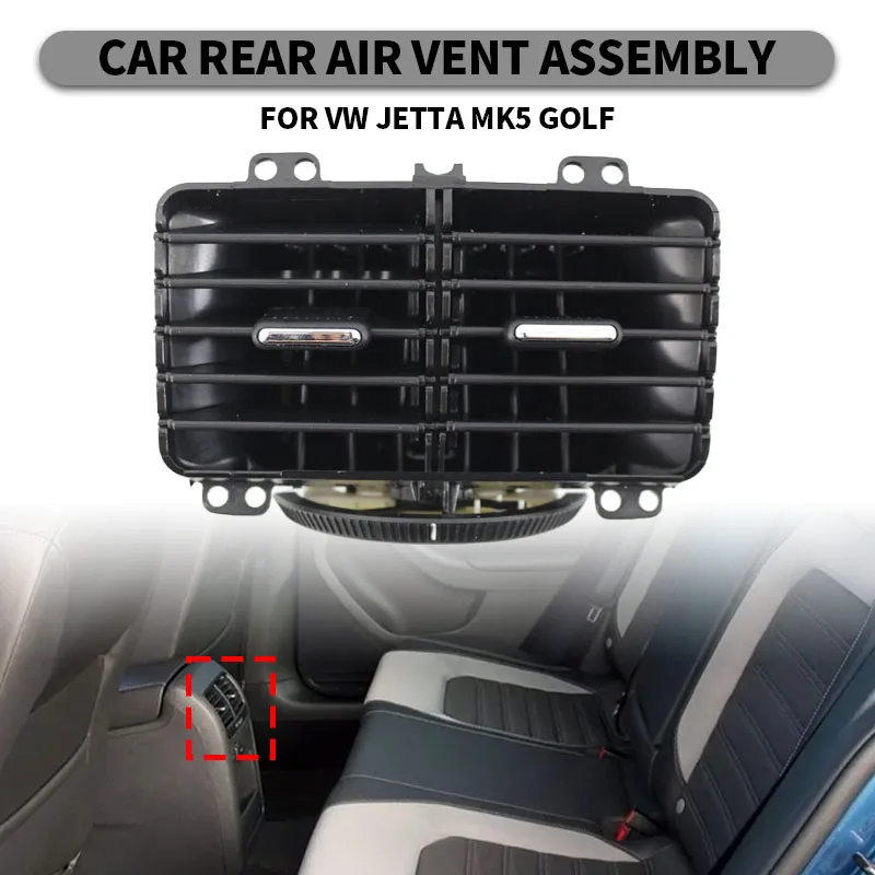 

Автомобильный задний вентиляционный отверстие в сборе для VW JETTA MK5 GOLF MK5/6 RABBIT, решетка вентиляционного отверстия кондиционера, запасная часть OEM: 1KD819203A