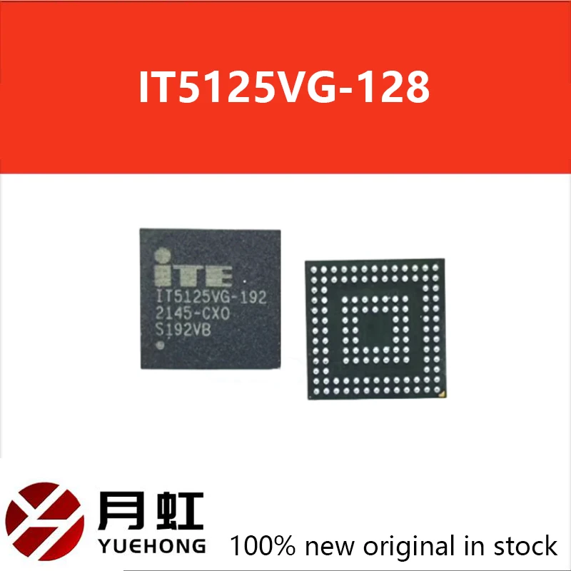 

1PCS 100% New IT5125VG-128 IT5125VG 128 CXO CX0 BGA Chipset