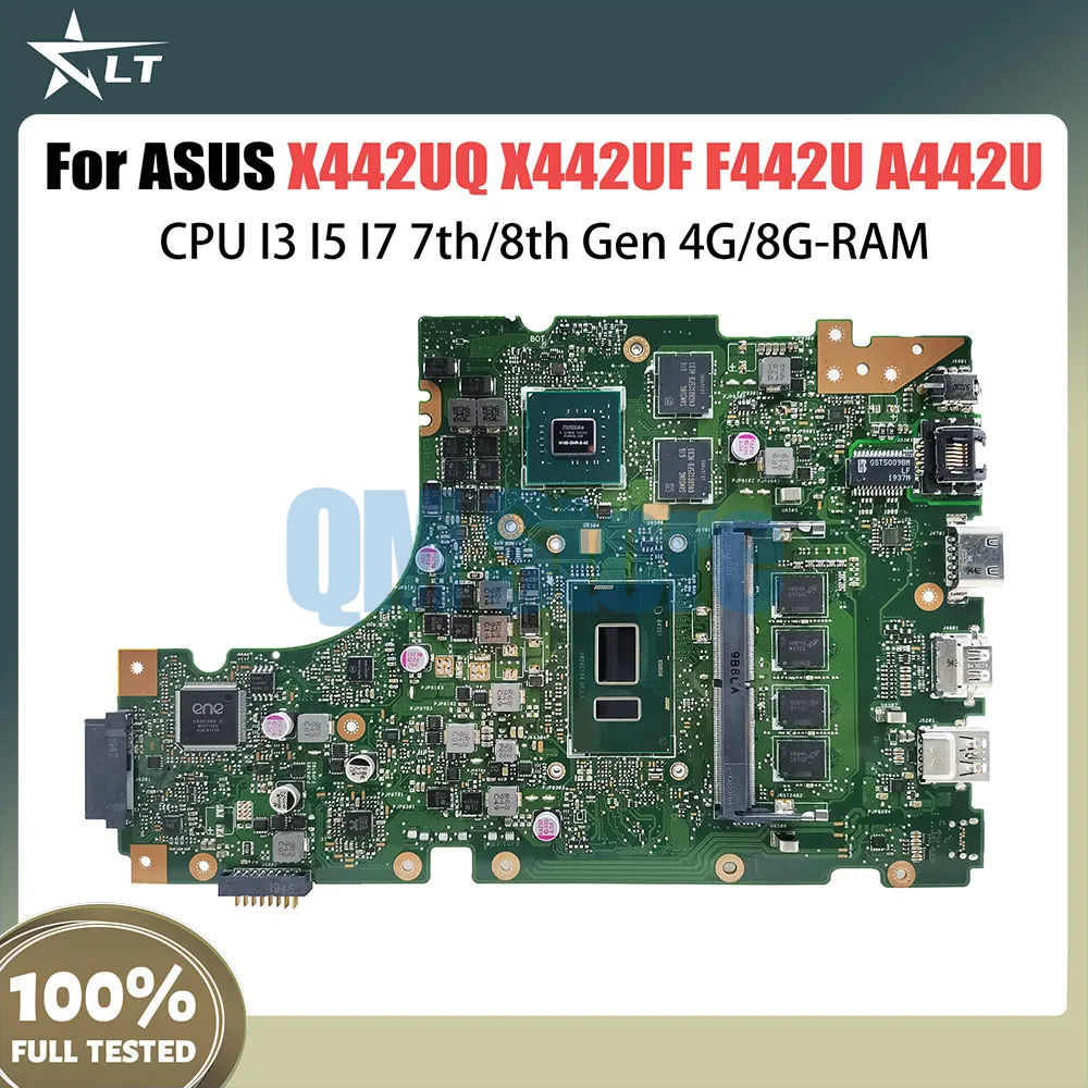 

X442UQ Mainboard For ASUS X442UF F442U A442U X442U A480U R419U X442UN X442UQR X442URR X442UR X442UF CPU I3 I5 I7 7th 8th 4G 8G