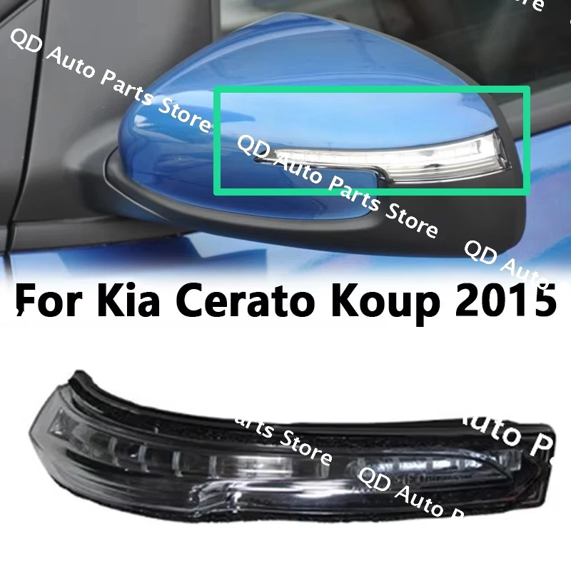 

OEM 87624 A7300 For Kia Cerato Koup 2015 Auto Side Mirror Turn Signal Light Door Wing Mirror Lamp