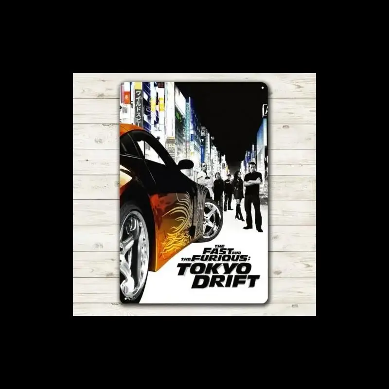 The Fast And The Furious Tokyo Drift Movie Metal Poster Tin Sign xcm  Vintage Wall Decor Plaque for Home Office Bar Garage