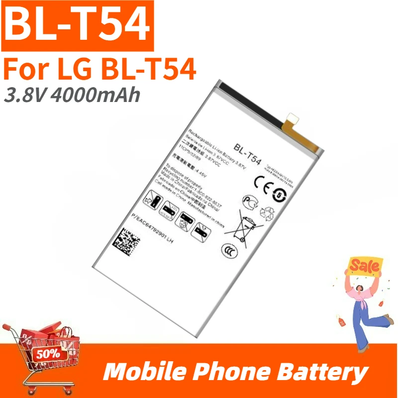 

High Quality BL-T54 Mobile Phone Battery 3.8V 4000mAh For LG BL-T54 Brand New Replacement Battery