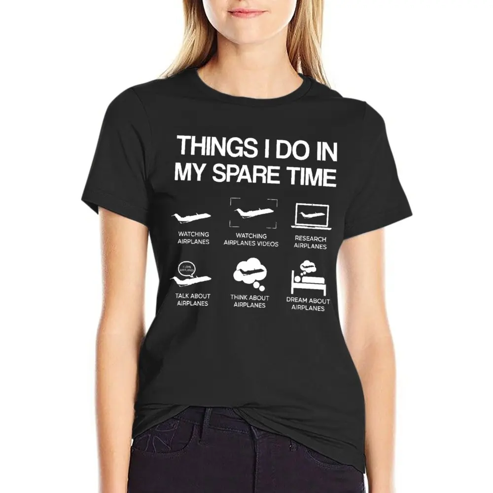 Things I Do In My Spare Time Airplane Aviat (3) T-shirts Casual Graphic T-shirt Fresh  Move  Funny Joke Fitness