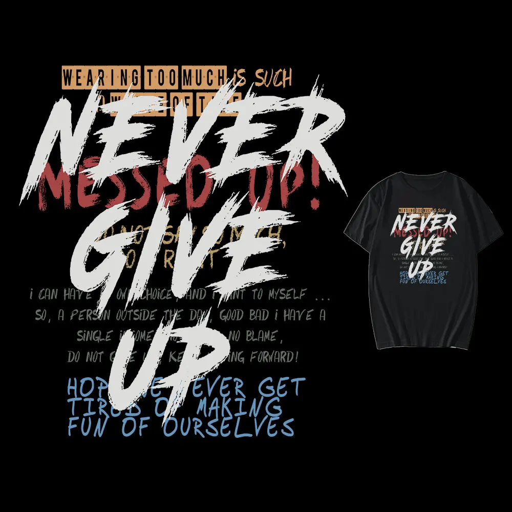 

Never Give Up Letters Patches For T-shirt Press Heat Transfer Stickers A-level Washable Diy Appliques For Hoodies Decor Printing
