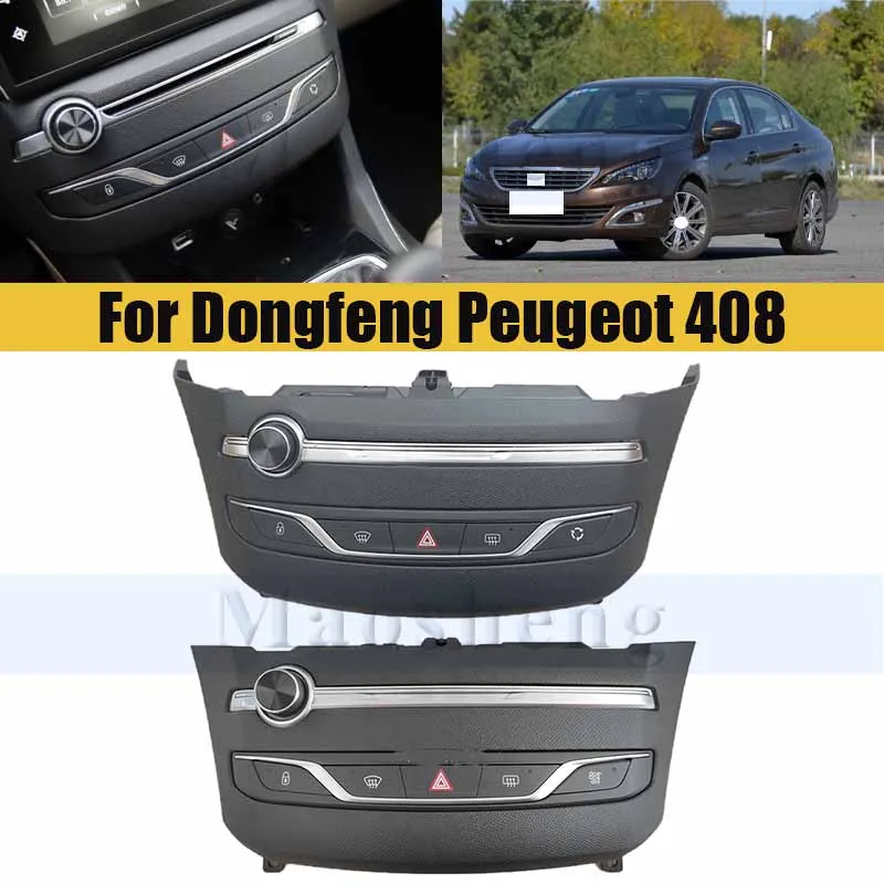 

Second-hand Air Conditioner AC Heater Control Climate Panel For Dongfeng Peugeot 408 2014-2020 Emergency Dual Flashing Switch
