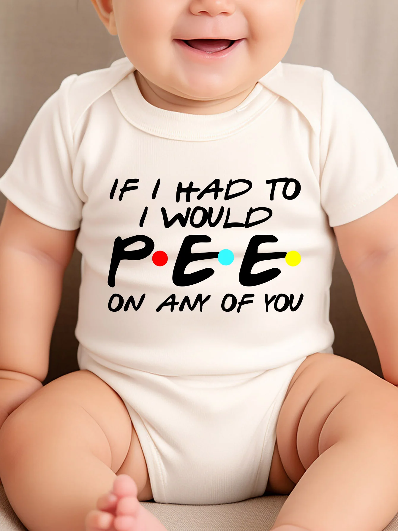 Newborn Short Sleeve Toddler Rompers Baby Boy Girl Bodysuit Infant Jumpsuit Fashion If I Had To I Would Pee On Any of You