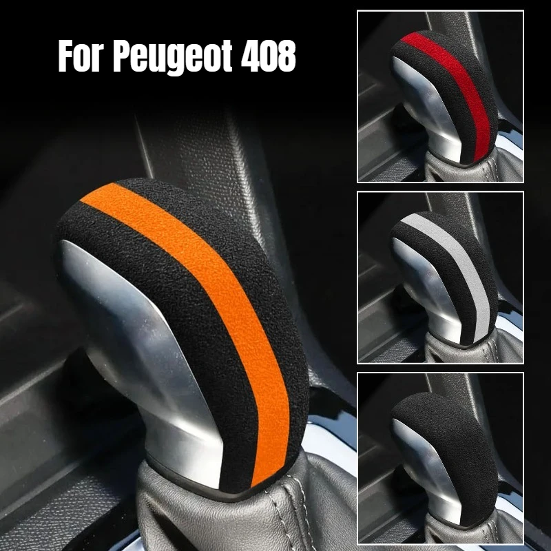 

for Peugeot 408 308 2022 Gear Shift Knob Cover Trim Sticker Center Console Dust-Proof Suede Car Interior Modification Accessorie