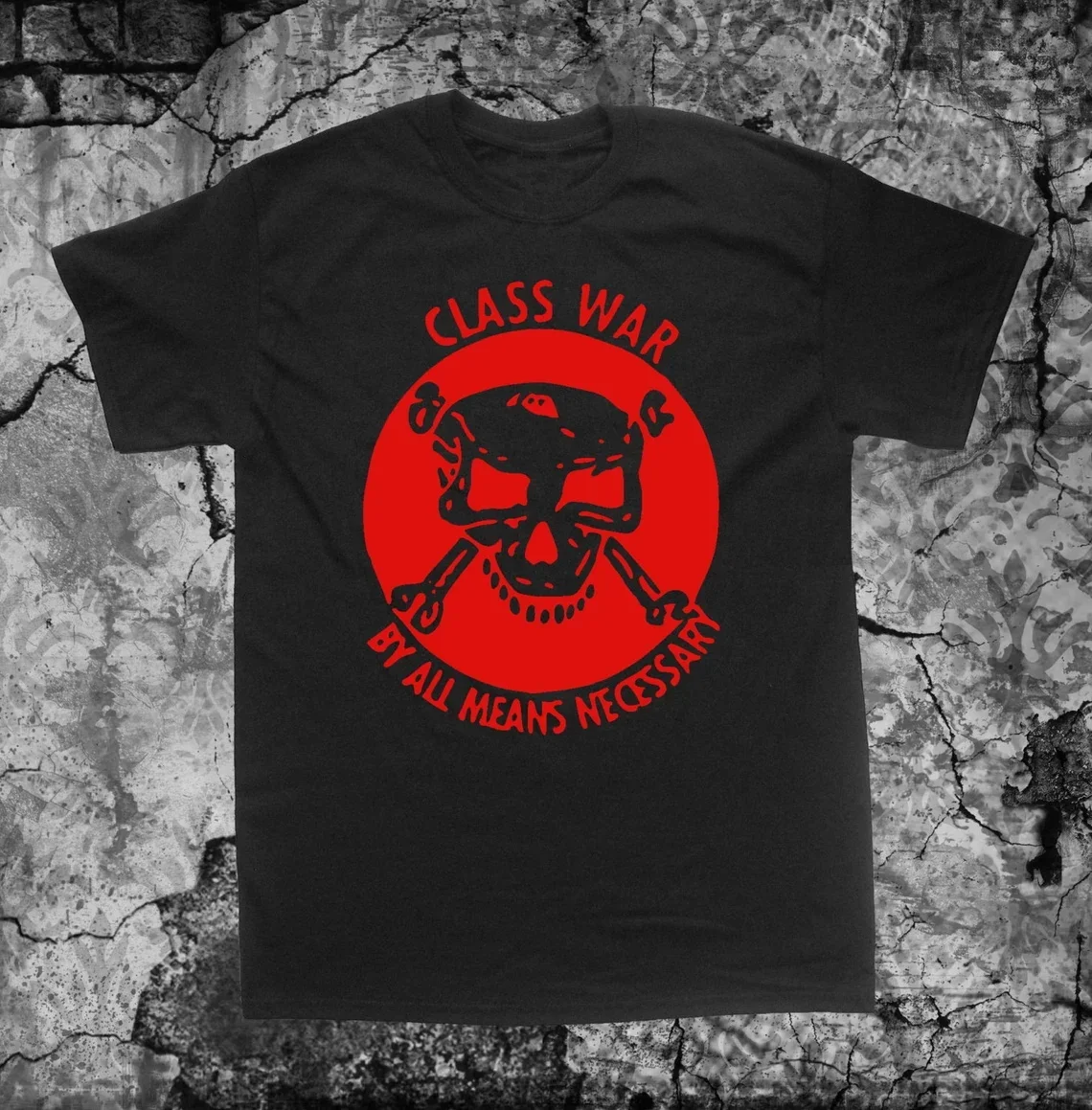 Class War T-Shirt Crust Anarcho Punk Political Human Rights Anarchy Crass Filth Leftover Crack  Plus Size Tops