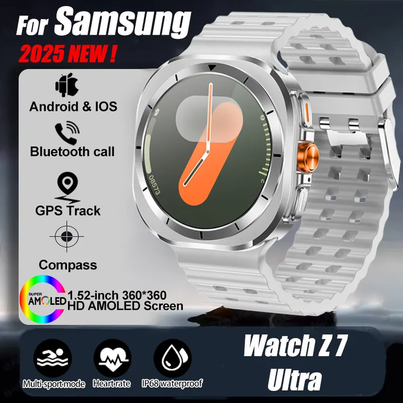 

2025New Suitable For Samsung Galaxy Watch Z7 Ultra Smart Watch Men 1.52-inch AMOLED Bluetooth call waterproof sports smart watch