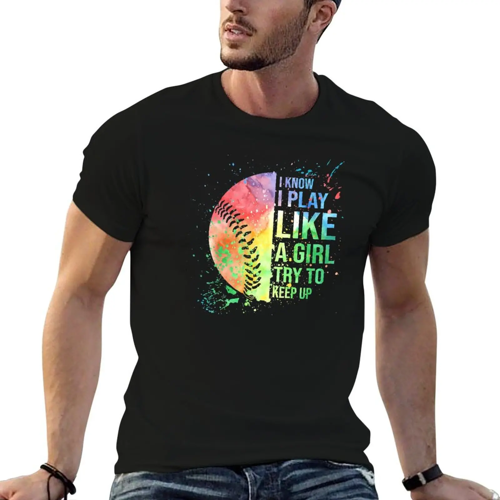 

I Know I Play Like A Girl Try To Keep Up Softball Gift T-Shirt cotton t shirt man t shirt men 100% cotton luxury brand T-Shirt