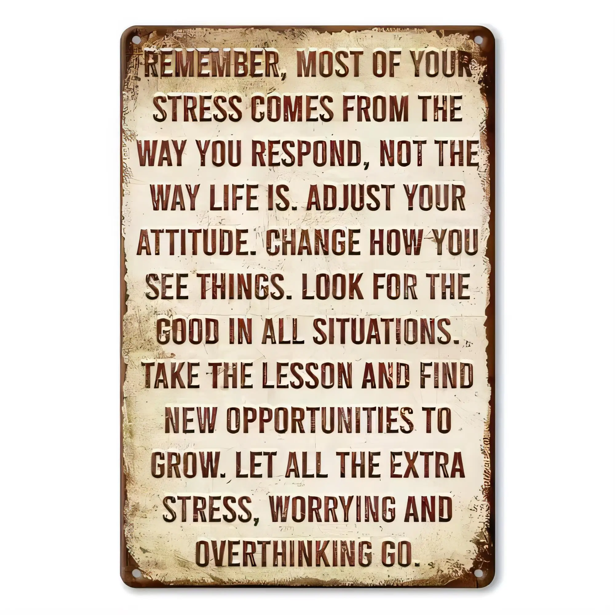 Tin Sign Retro Metal Wall Art Quote “Remember, Most of Your Stress Comes from the Way You Respond” Vintage Plaque for Home Decor