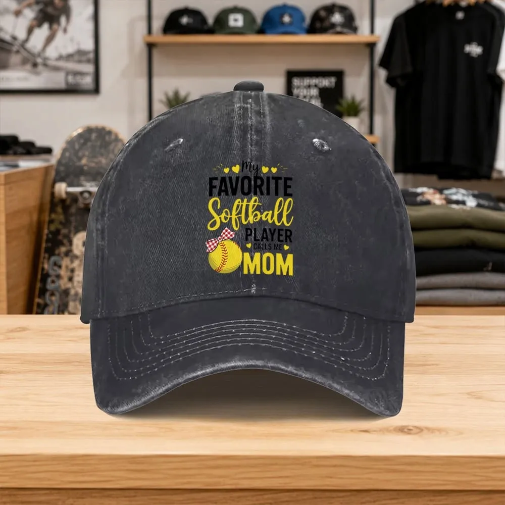 My-Favorite-Softball-Player-Calls-Me-Mom-Washed-Baseball-Cap-Unisex-Casual-Outdoor-Hat