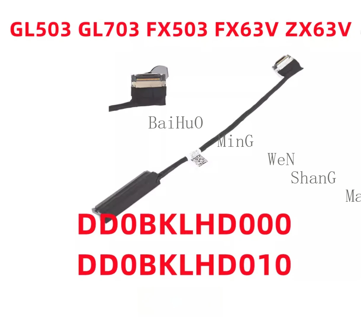 For ASUS FX63V ZX63 GL503VS FZ63V Hard Disk Cable Interface DD0BKLHD000 DD0BKLHD010